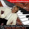 RICHARD CLAYDERMAN The World`s Most Popular Pianist Plays Popular Bon-Bons, Vol. 2