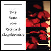RICHARD CLAYDERMAN Das Beste von Richard Clayderman