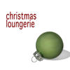 Mandalay Soundsystem Christmas Loungerie (Famous Christmas Classics in Lounge)