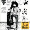 Frank Zappa Beat the Boots: Freaks & Motherfu*#@%! (Live)