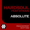 Hardsoul Absolute (feat. D-Train) - EP
