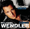 Michael Wendler Unbesiegt (Bonus Track Version)