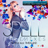 Noelia Spell (The Remixes) (feat. Timbaland)