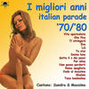 Sandra I migliori anni italian parade `70/`80
