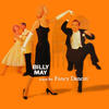 Billy May Plays for Fancy Dancin`