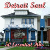 Enchantment Detroit Soul: 50 Essential Hits