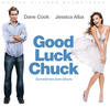 Shout Out Louds Good Luck Chuck - Original Motion Picture Soundtrack