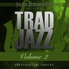 Fats Waller Jazz Journeys Presents Trad Jazz - Vol. 2 (100 Essential Tracks)