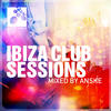Lange Ibiza Club Sessions, Mixed by Anske