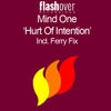 Mind One Hurt of Intention (Remixes) - Single