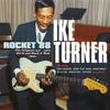 Ike Turner Rocket 88. The Original 1951-1960 (R&B and Rock & Roll Sides)