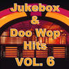 Jan & Dean Jukebox & Doo Wop Hits, Vol. 6