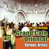 Ferrante & Teicher Grand Cafe Oriental (1953-1963 Recordings)