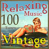 Ferrante & Teicher 100 Vintage Relaxing Music