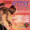 Beenie Man Gypsy Time Riddim