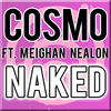 Cosmo Naked