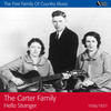 The Carter Family Hello Stranger (1936-1937)