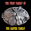 The Carter Family The First Family of Country Music