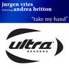 Jurgen Vries Take My Hand - EP