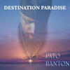 Pato Banton Destination Paradise