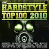 Showtek Hardstyle Top 100 - 2010