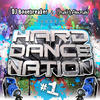 Blutonium Boy Hard Dance Nation Vol. 1 Presented By DJ Bonebreaker and Used & Abused (The ULTIMATE Compilation of Jumpstyle, Hardstyle, Hard House, Hard Trance, Hard Techno and Hands Up!)