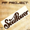 Pf Project Soul Power - Single