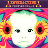 INTERACTIVE Forever Young