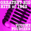 Gene Mcdaniels Greatest Big Hits of 1962, Vol. 14