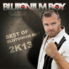 Blutonium Boy Best of Blutonium Boy 2K13