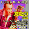 Hank Thompson Walking in the Moonlight - Don Gibson & Friends