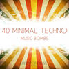 Luke 40 Minimal Techno Music Bombs