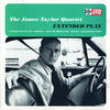 THE JAMES TAYLOR QUARTET Extended Play (feat. Alison Limerick) - EP