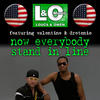 L & O & Soul Seekerz Now Everybody Stand in Line (Deluxe Soccer Version) (Remixes)