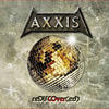 Axxis ReDISCOver(ed)