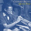 Clifford Brown Quick Step