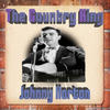 Johnny Horton The Country King Johnny Horton