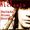 Bret Michaels Ballads, Blues & Stories