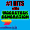 Canned Heat #1 Hits Of The Woodstock Generation