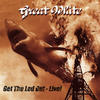 Great White Get the Led Out - Live!