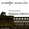 Marlene Dietrich The Very Best of Marlene Dietrich - Nostalgic Memories, Vol. 53