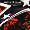 Genesis White Lace & Strange