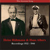 Hans Albers The German Song: Hans Albers & Heinz Rühmann - Recordings 1932- 1944
