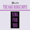 The Oak Ridge Boys Sing For You (Remastered)