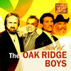 The Oak Ridge Boys Masters of the Last Century: Best of the Oak Ridge Boys
