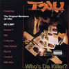 Tru Who`s da Killer? (feat. Master P, C-Murder & Silkk the Shocker)