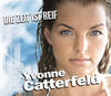 Yvonne Catterfeld Die Zeit ist reif - Single
