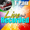 T`Pau The Dave Cash Collection: Live and Recorded