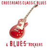 Savoy Brown Crossroads Classic Blues & Blues Rockers