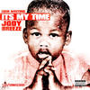 Jody Breeze Been Waiting It`s My Time